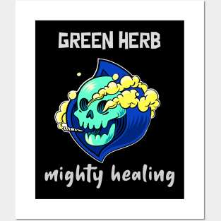 green herb, mighty healing Posters and Art